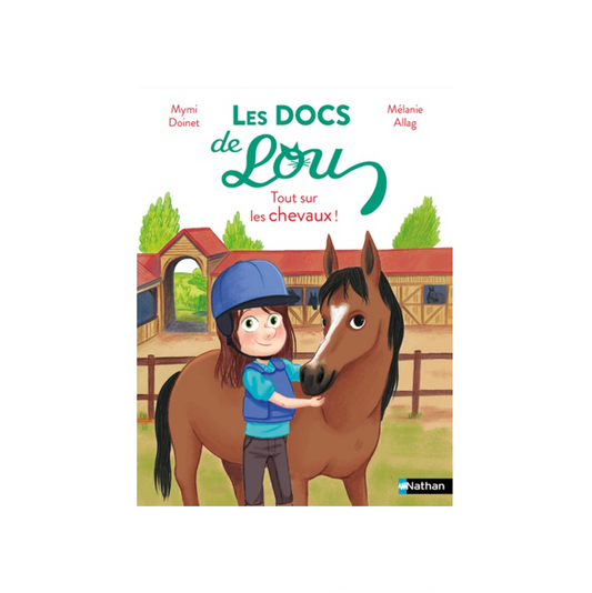 Les docs de Lou, tout sur les chevaux