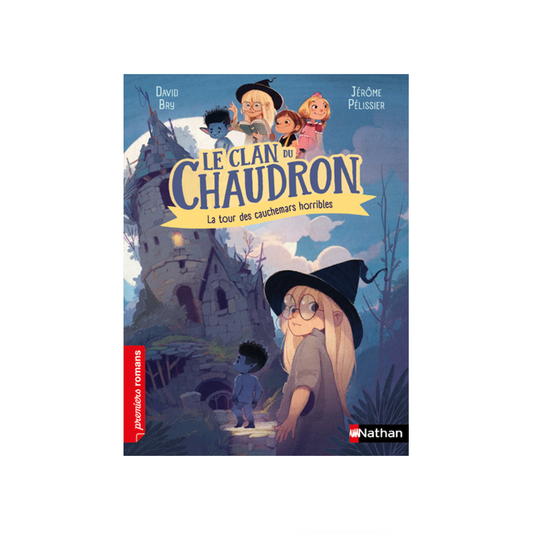 Le clan du chaudron : La tour des cauchemars horribles