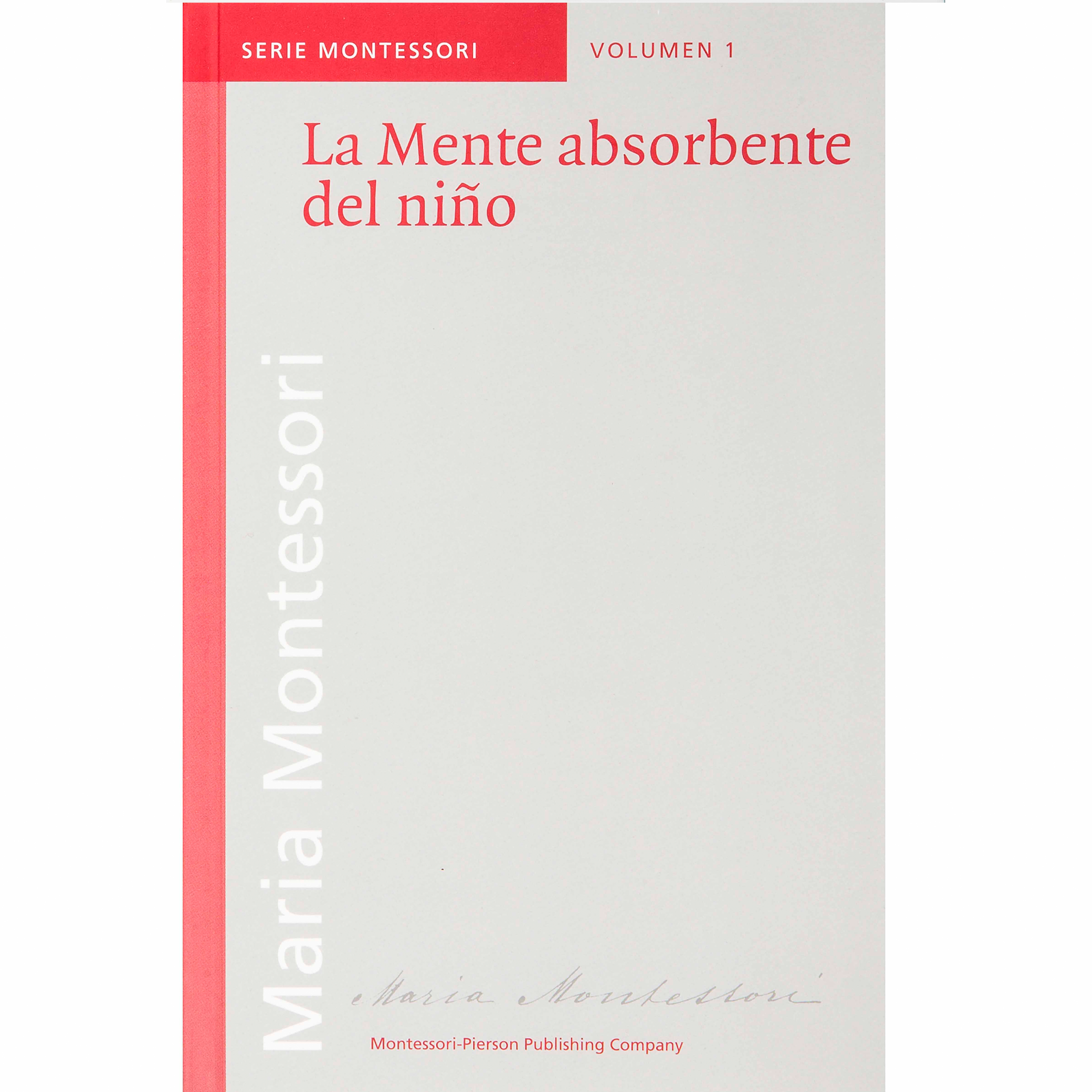 La Mente Absorbente Del Niño (Spanish)